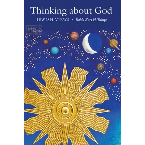 Thinking about God: Jewish Views
