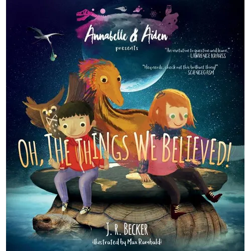 Annabelle & Aiden: Oh, The Things We Believed!