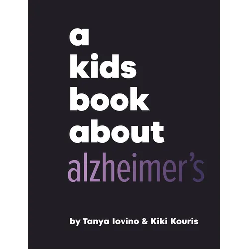A Kids Book about Alzheimer's