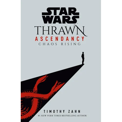 Star Wars: Thrawn Ascendancy (Book I: Chaos Rising)
