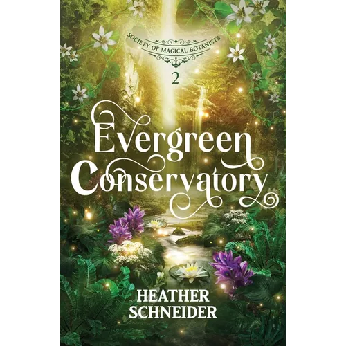 Evergreen Conservatory