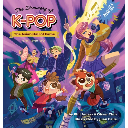 The Discovery of K-Pop: The Asian Hall of Fame