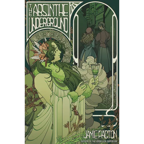The Absinthe Underground