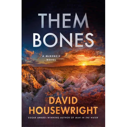 Them Bones: A McKenzie Novel