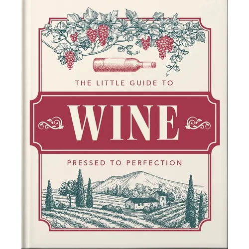 The Little Book of Wine: In Vino Veritas