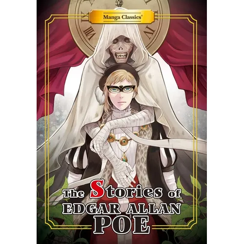 Manga Classics: Stories of Edgar Allan Poe: (Paperback)