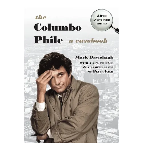 The Columbo Phile: A Casebook