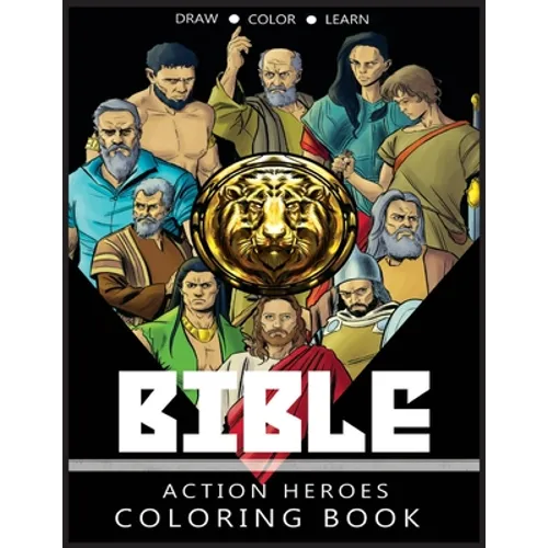 Bible Action Heroes: Coloring Book