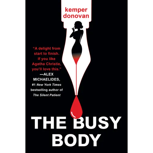 The Busy Body: A Witty Literary Mystery with a Stunning Twist
