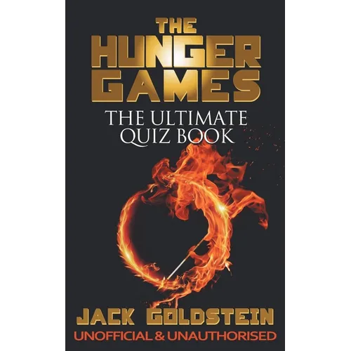 The Hunger Games - The Ultimate Quiz Book