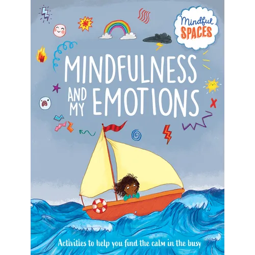 Mindfulness and My Emotions