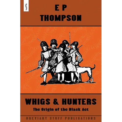 Whigs and Hunters