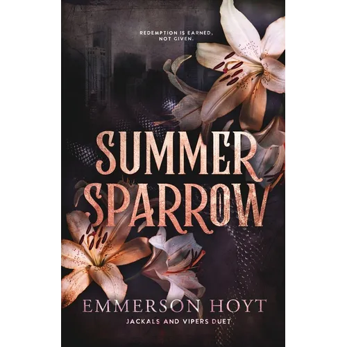 Summer Sparrow: Jackals and Vipers Duet
