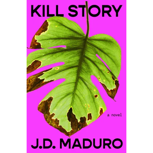 Kill Story: The Darkly Funny Thriller and Hottest Debut of 2026