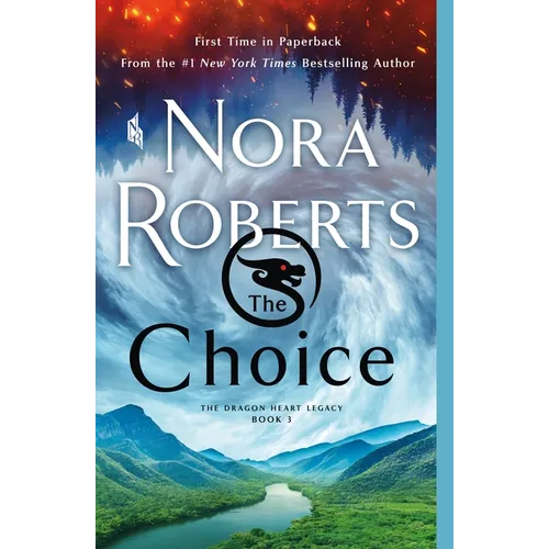 The Choice: The Dragon Heart Legacy, Book 3