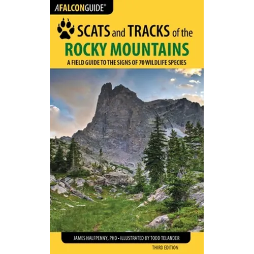 Scats and Tracks of the Rocky Mountains
