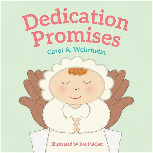 Dedication Promises