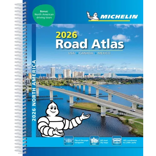 Michelin North America Road Atlas 2026: Usa, Canada, Mexico