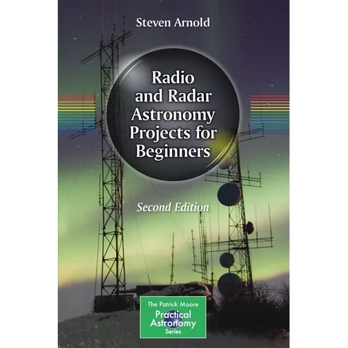 Radio and Radar Astronomy Projects for Beginners