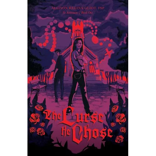 The Curse He Chose: The Curse He Chose