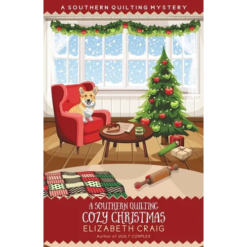 A Southern Quilting Cozy Christmas