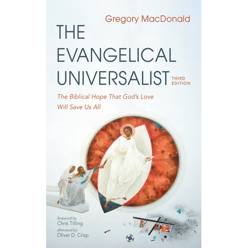The Evangelical Universalist, Third Edition