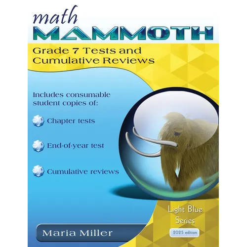 Math Mammoth Grade 7 Tests and Cumulative Reviews