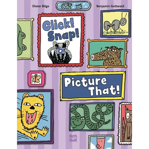 Click! Snap! Picture That!