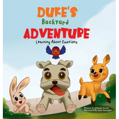 Duke's Backyard Adventure Learning About Emotions
