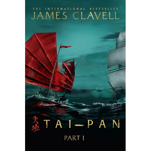 Tai-Pan, Part One