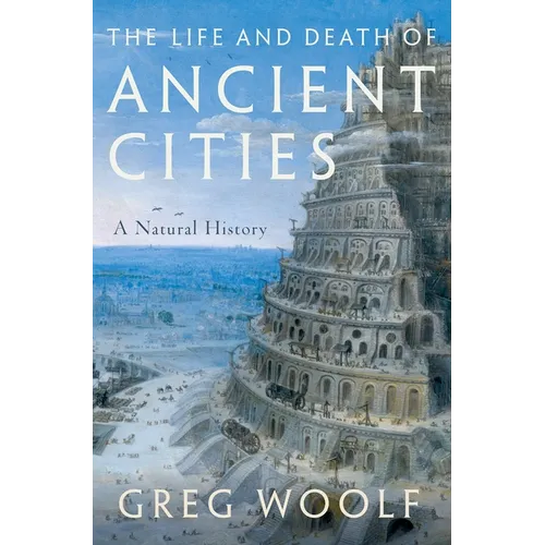 The Life and Death of Ancient Cities: A Natural History