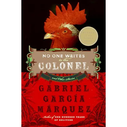 No One Writes to the Colonel and Other Stories