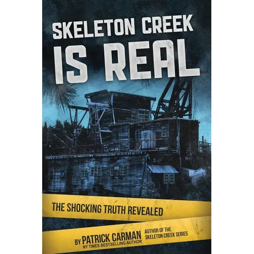Skeleton Creek is Real: The Shocking Truth Revealed