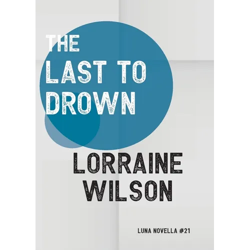 The Last to Drown