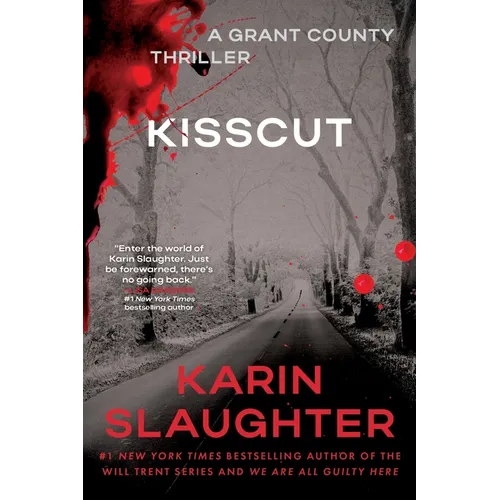 Kisscut: A Grant County Thriller