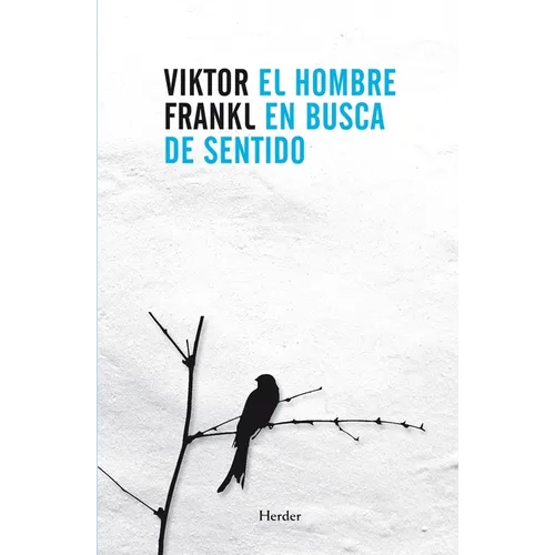 Hombre En Busca de Sentido, El