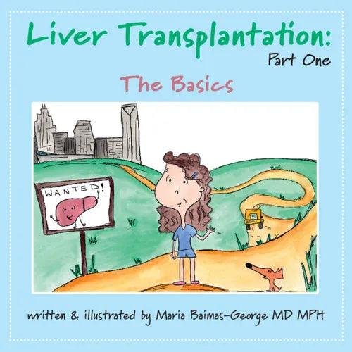 Liver Transplantation: Volume 1: The Basics