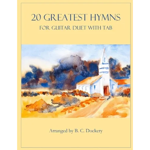 20 Greatest Hymns for Guitar Duet with TAB