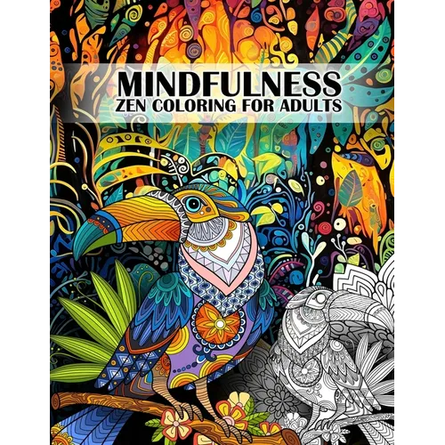 Mindfulness Coloring Book for Adults: Amazing Zen and Mandala Animals