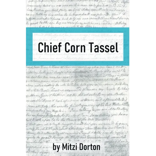 Chief Corn Tassel