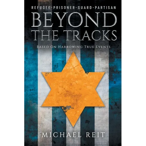 Beyond the Tracks