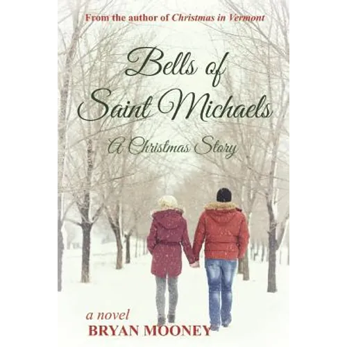 Bells of Saint Michaels: A Christmas Story