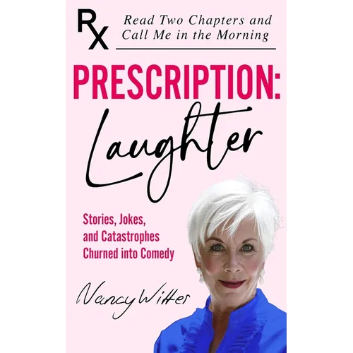 Prescription: Laughter