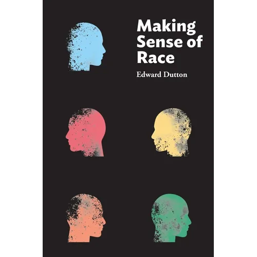 Making Sense of Race