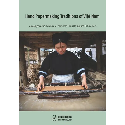 Hand Papermaking Traditions of Viet Nam