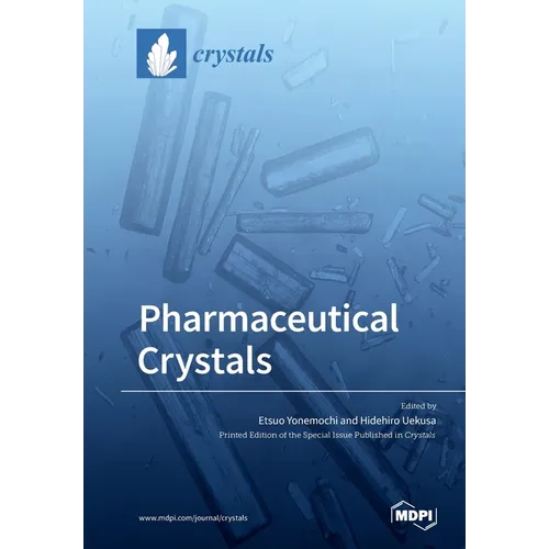 Pharmaceutical Crystals