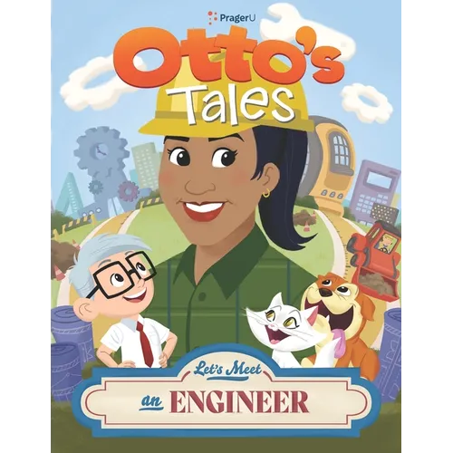 Otto's Tales: Let's Meet an Engineer