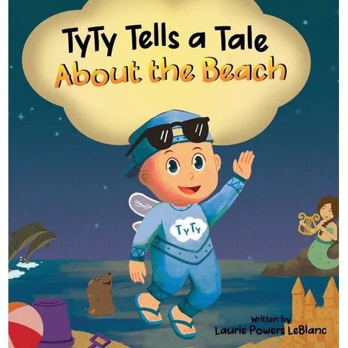 TyTy Tells a Tale About the Beach