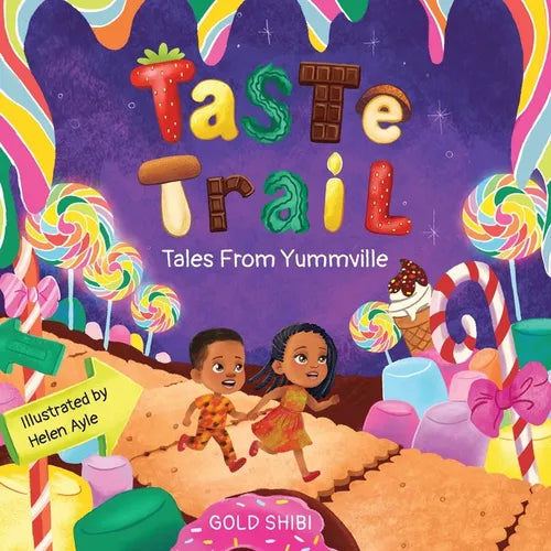 Taste Trail: Tales from Yummville