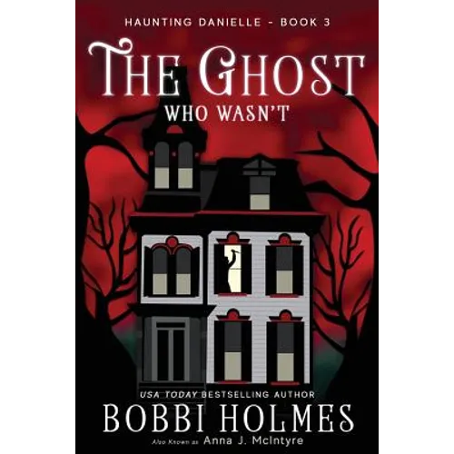 The Ghost Who Wasn't